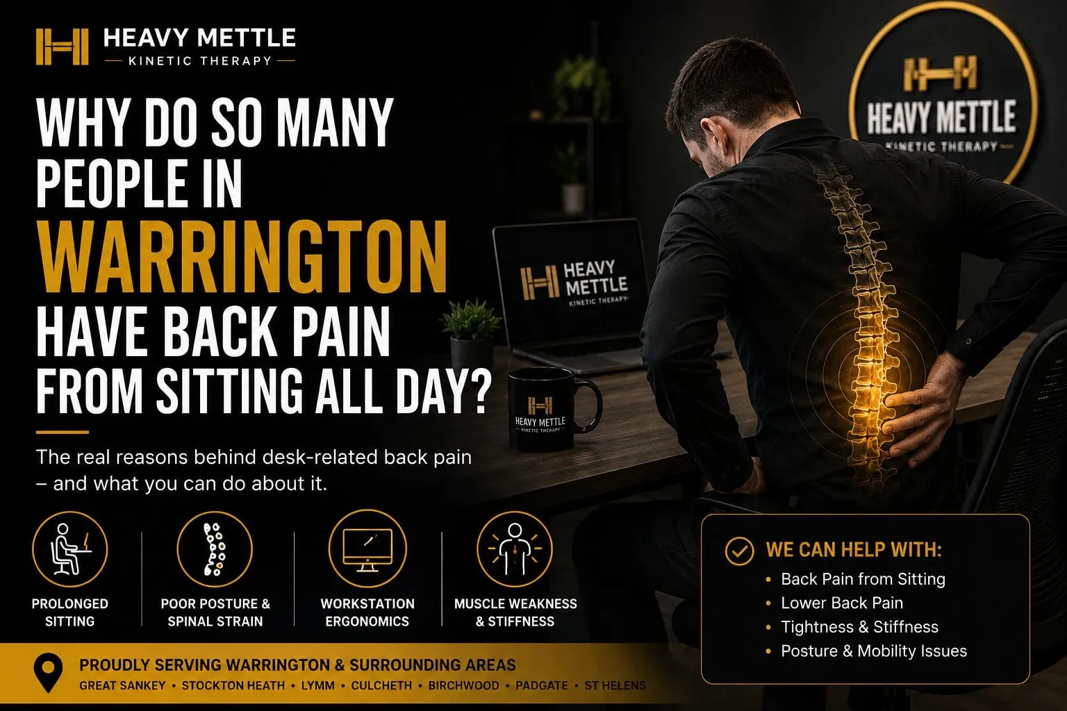 Why Do So Many People In Warrington Have Back Pain From Sitting All Day?